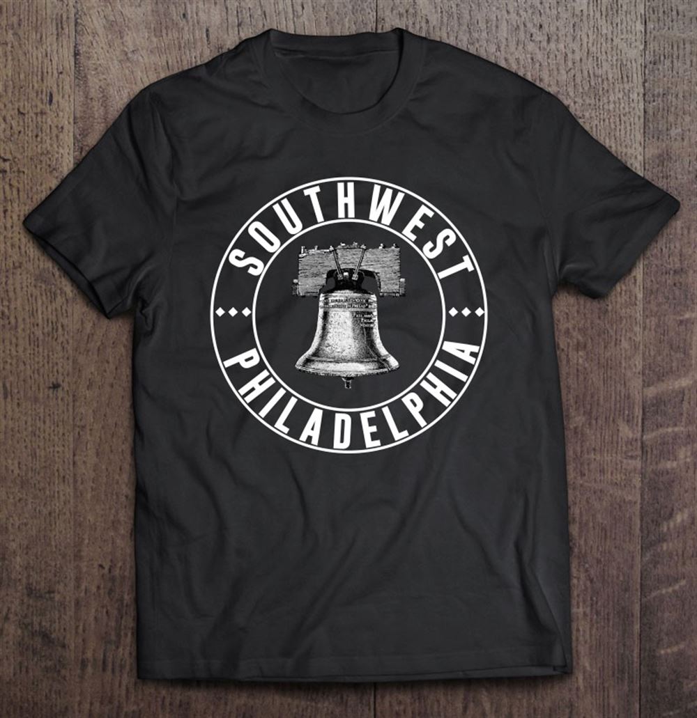 Best Southwest Philly Neighborhood Philadelphia Liberty Bell 