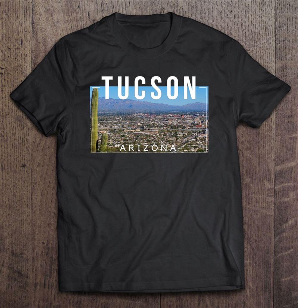 Happy Tucson Arizona The Old Pueblo Skyline 