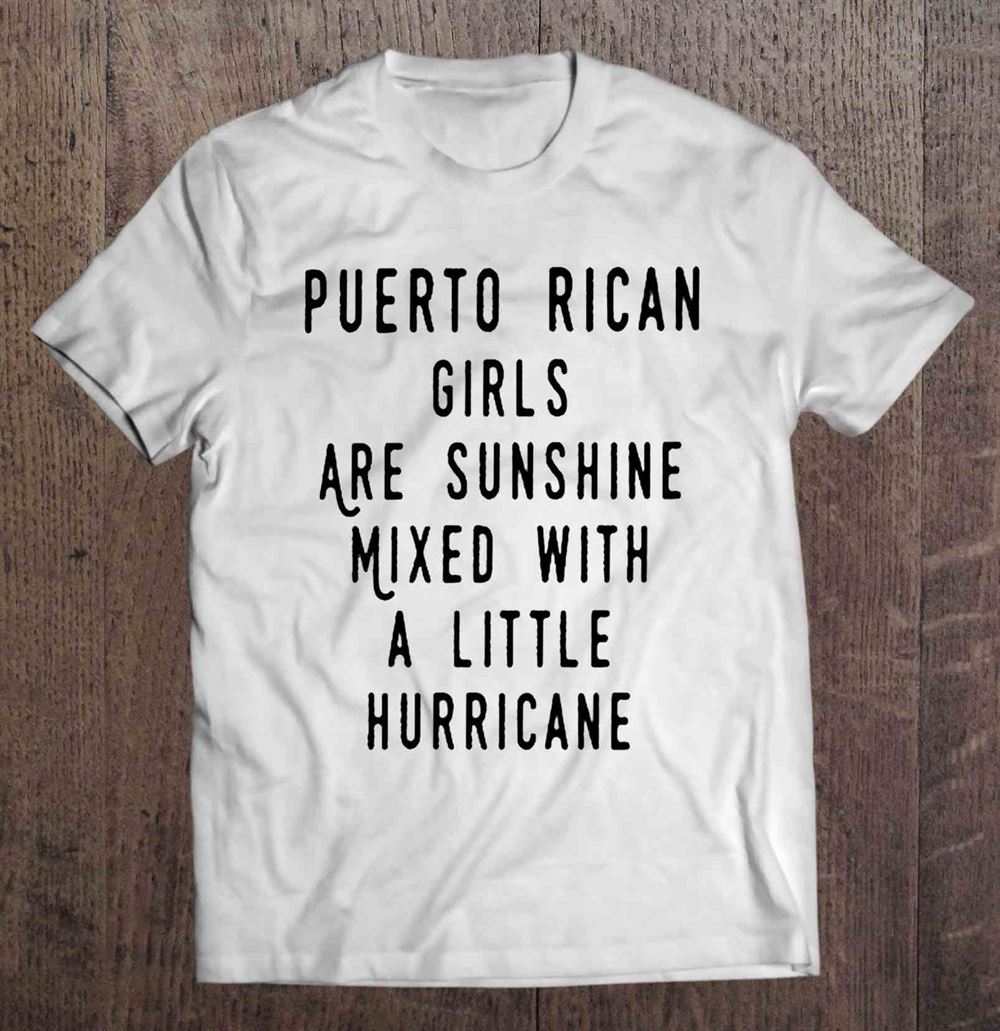 Happy Puerto Rican Girls Are Sunshine Mixed With A Little Hurricane 