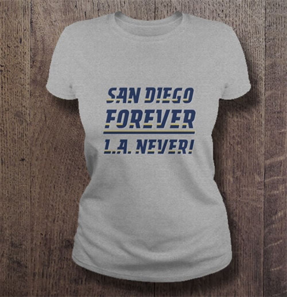 Gifts San Diego Forever La Never 