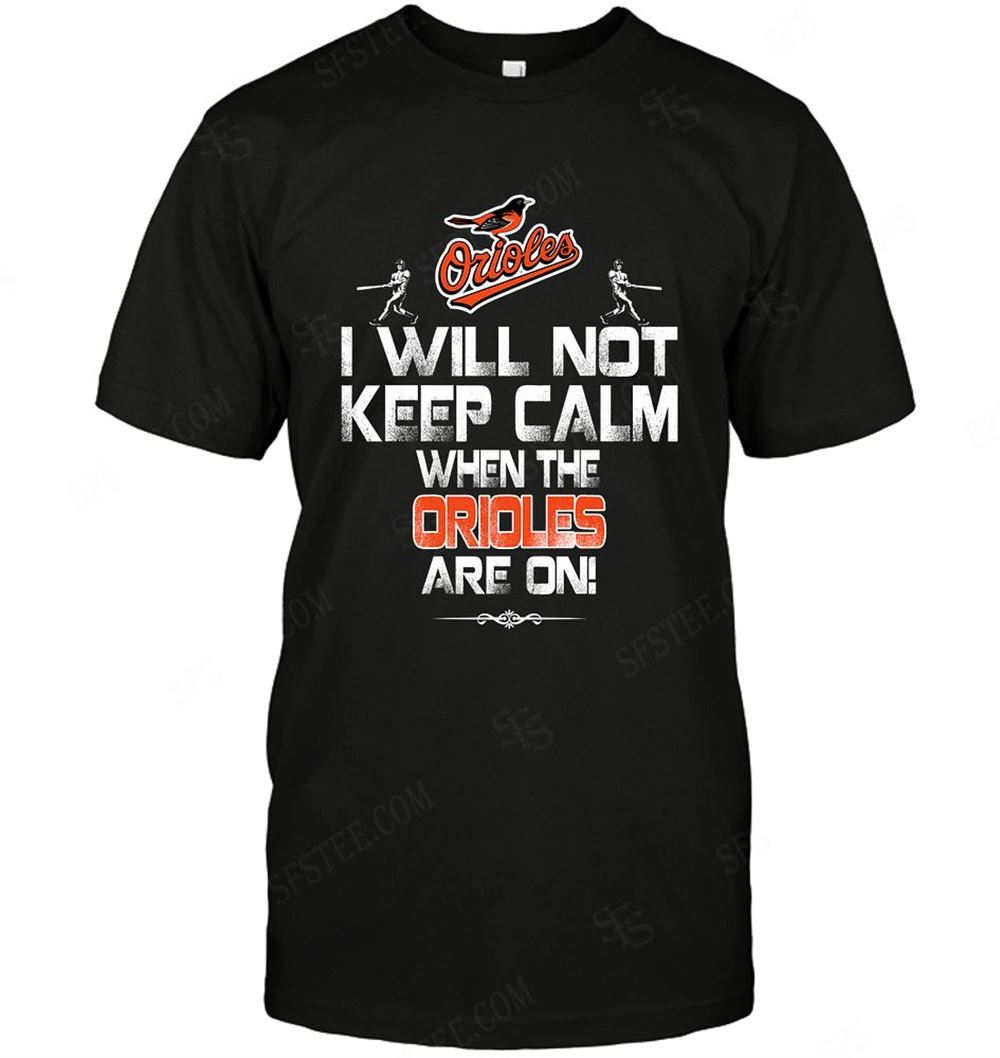 Interesting Mlb Baltimore Orioles I Will Not Keep Calm 