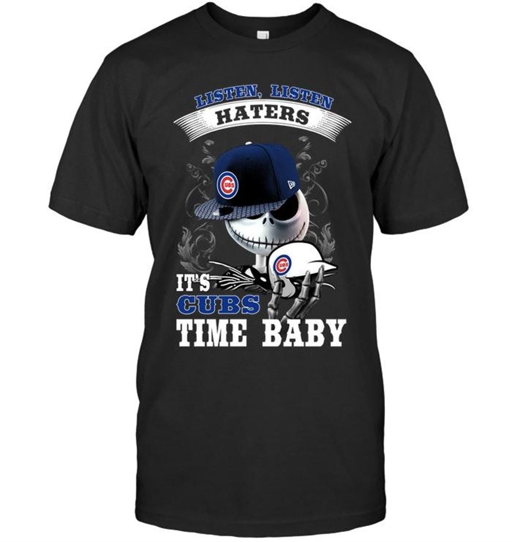 Limited Editon Mlb Chicago Cubs Listen Haters Its Chicago Cubs Time Baby Jack Skellington Halloween Shirt 