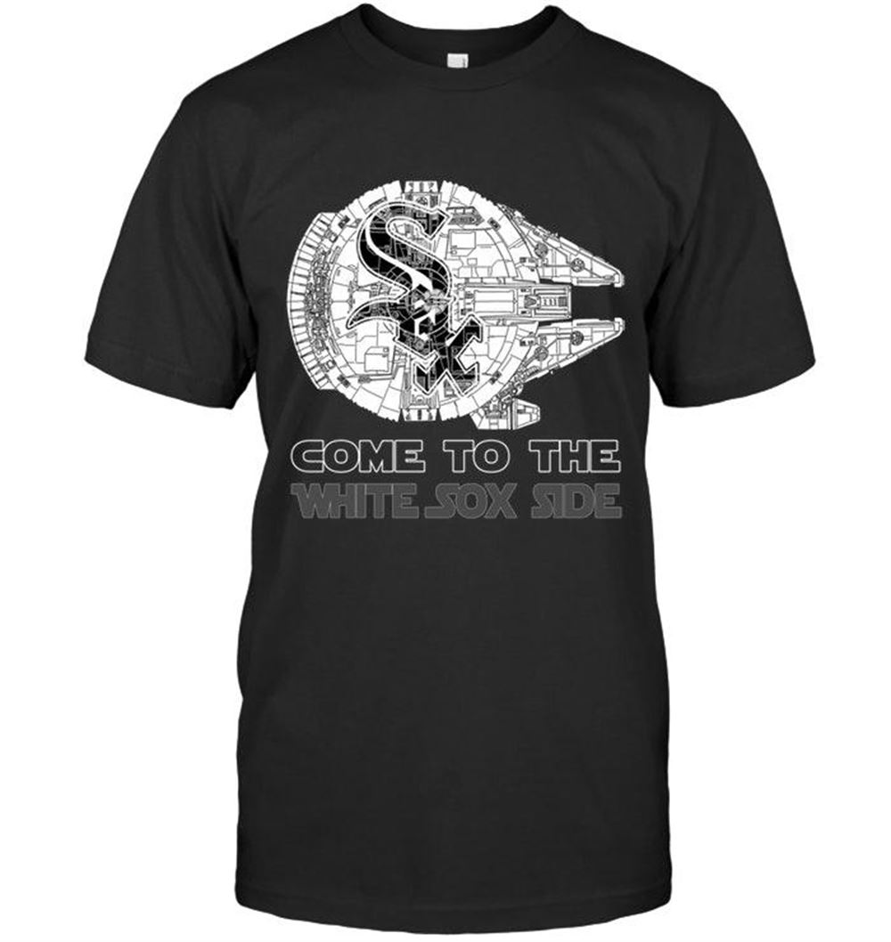 Awesome Mlb Chicago White Sox Come To Chicago White Sox Side Star Wars Millennium Falcon Fan T Shirt 