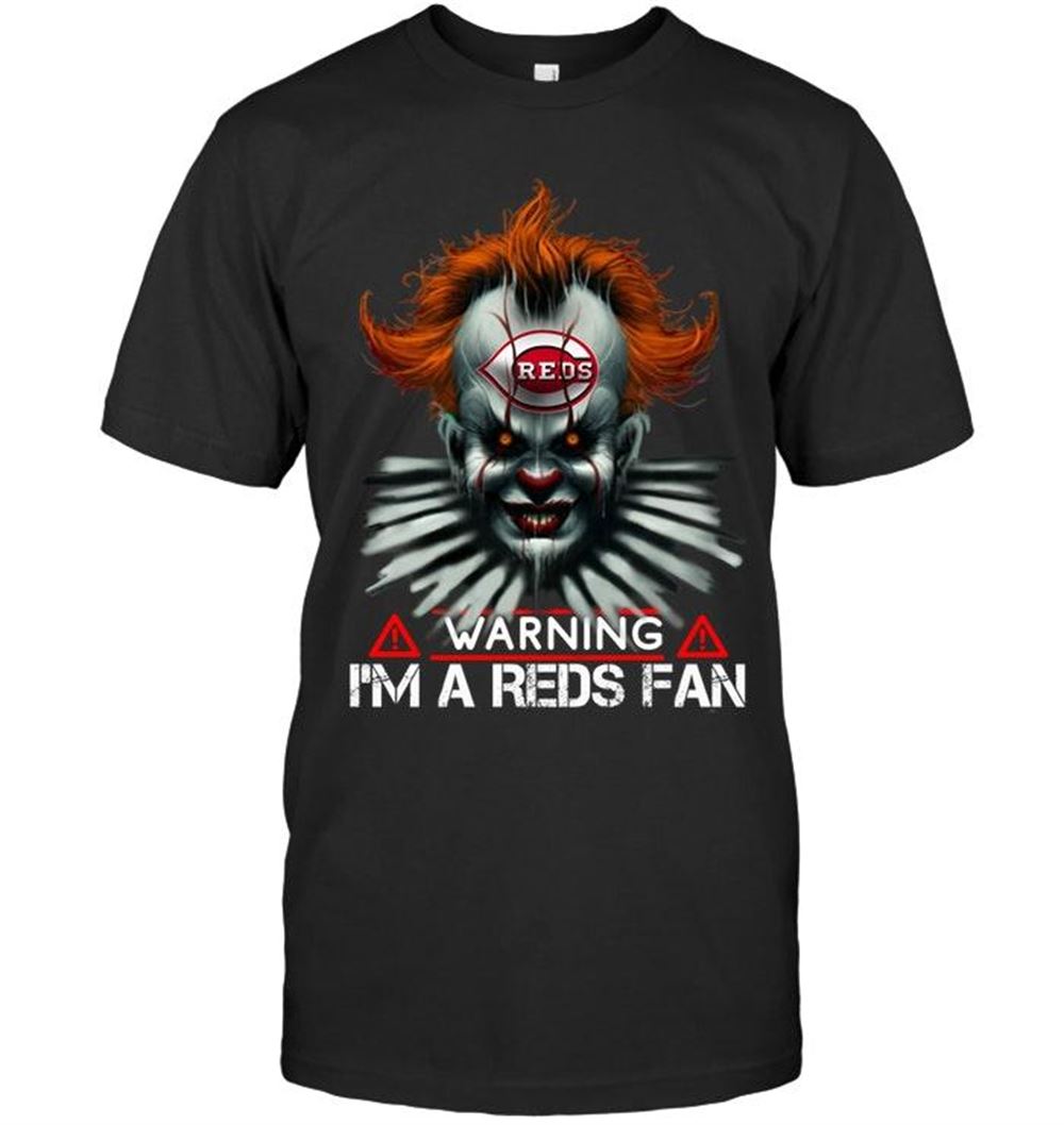 Happy Mlb Cincinnati Reds Warning Im Cincinnati Reds Fan It Halloween Shirt 