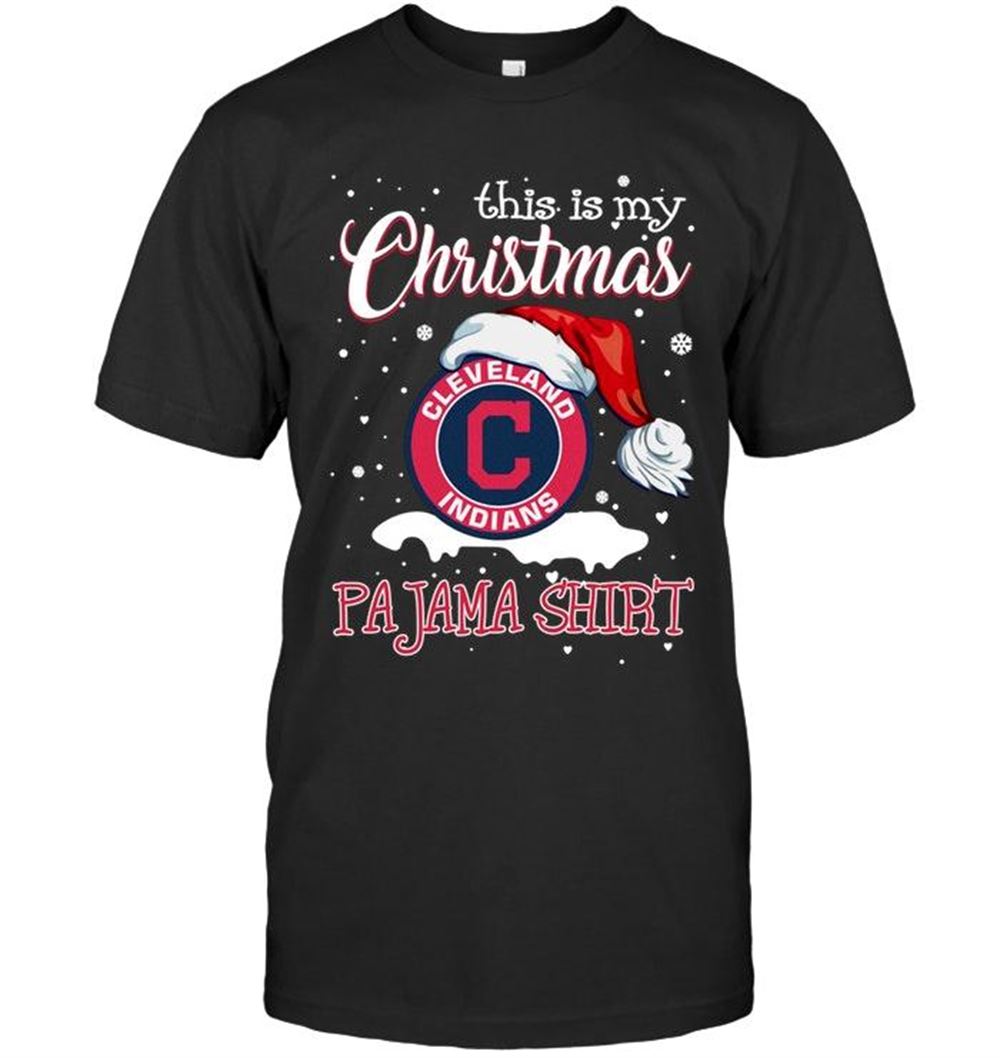 Best Mlb Cleveland Indians This Is My Christmas Cleveland Indians Pajama Shirt T Shirt 