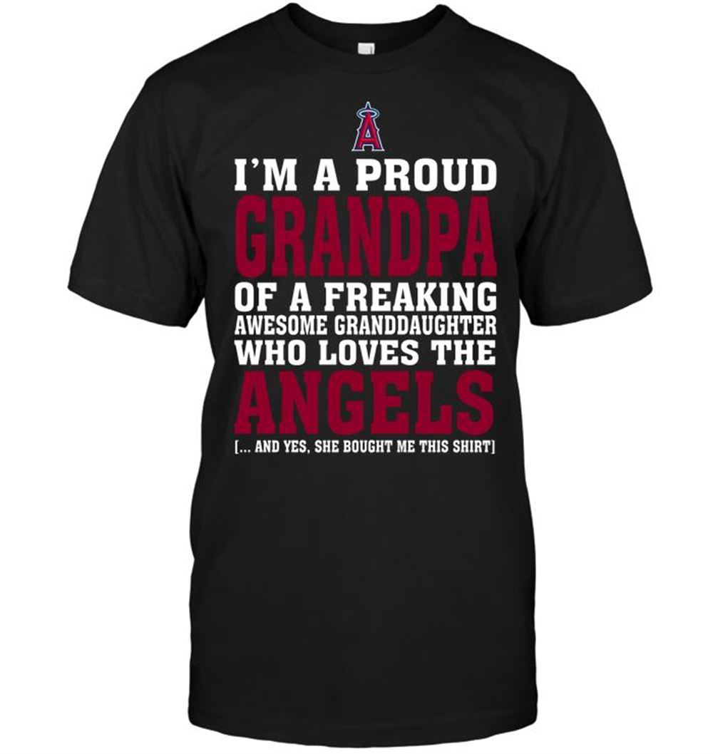Interesting Mlb Los Angeles Angels Im A Proud Grandpa Of A Freaking Awesome Granddaughter Who Loves The Angels 