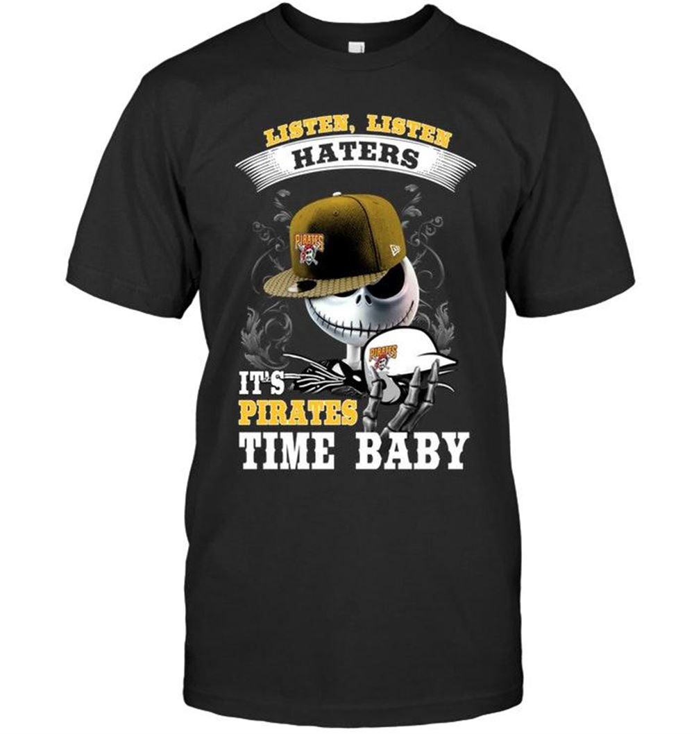 Happy Mlb Pittsburgh Pirates Listen Haters Its Pittsburgh Pirates Time Baby Jack Skellington Halloween Shirt 