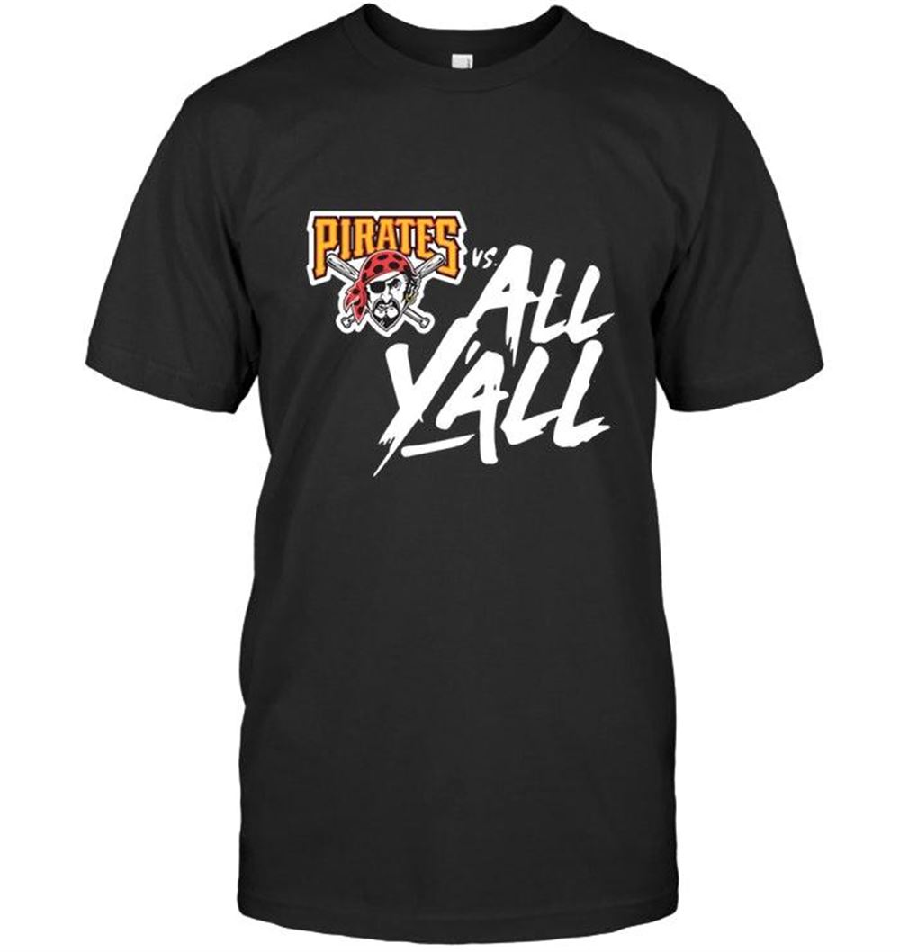 Promotions Mlb Pittsburgh Pirates Vs All Y All Shirt White 