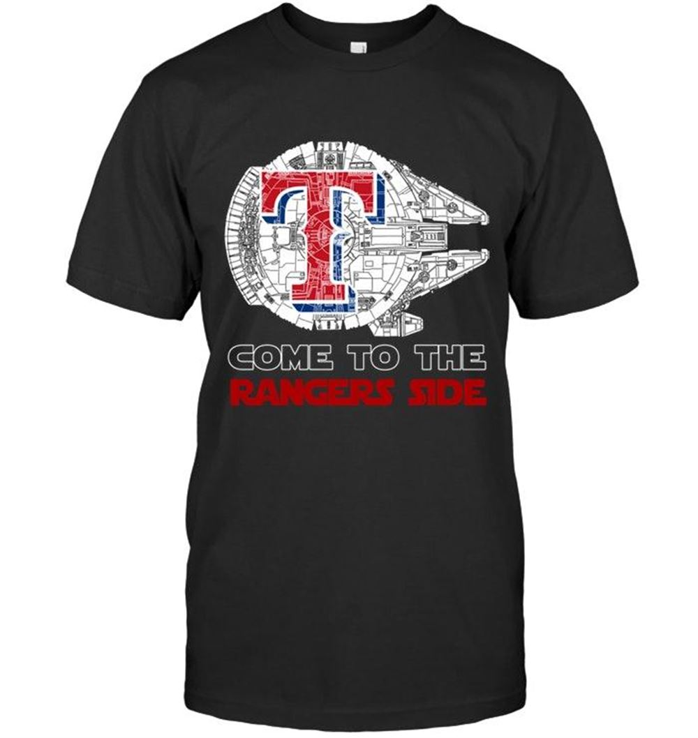 Amazing Mlb Texas Rangers Come To Texas Rangers Side Star Wars Millennium Falcon Fan T Shirt 
