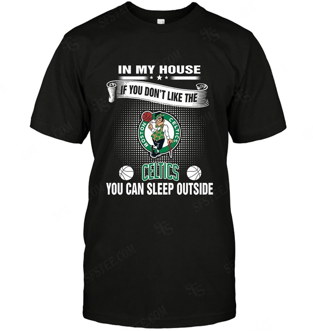 Awesome Nba Boston Celtics You Can Sleep Outside 