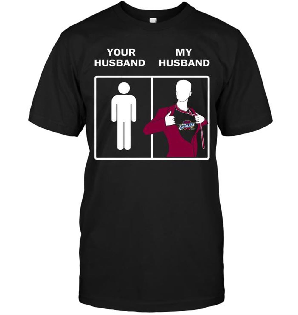 Gifts Nba Cleveland Cavaliers Your Husband My Husband 
