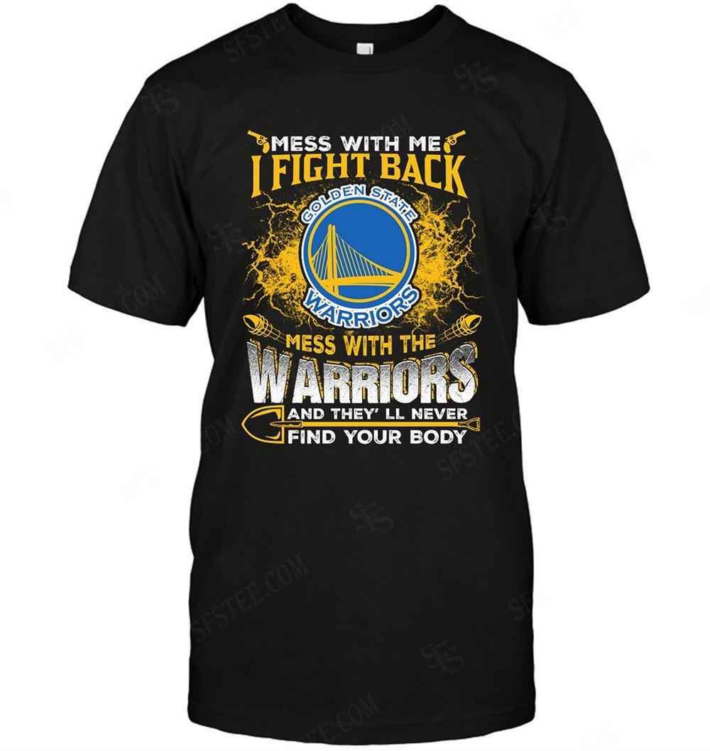 Awesome Nba Golden State Warriors Dont Mess With Me 