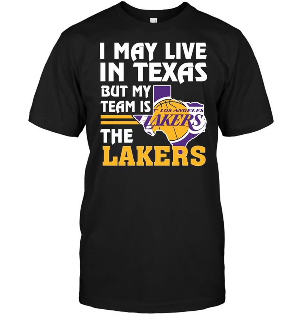 Attractive Nba Los Angeles Lakers I May Live In Texas But My Team Is The Lakers 