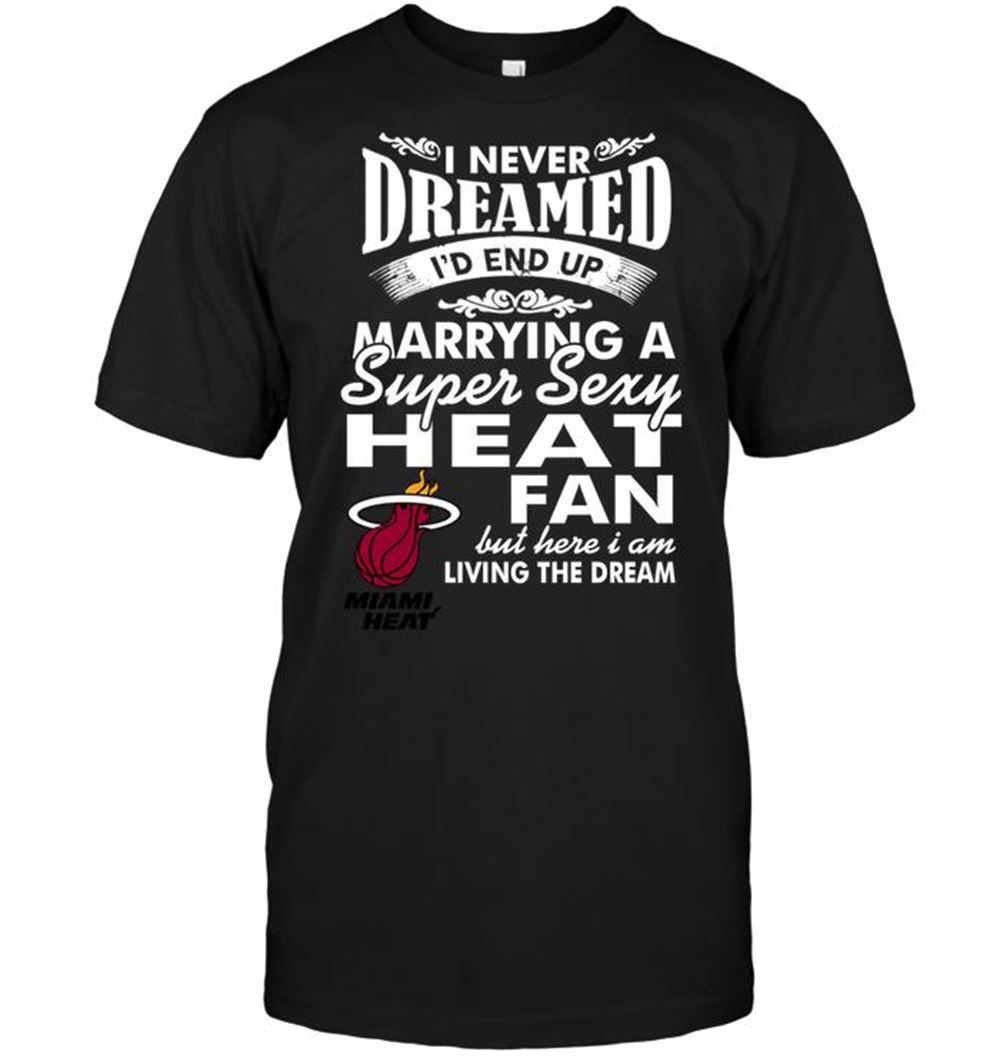 Great Nba Miami Heat I Never Dreamed Id End Up Marrying A Super Sexy Heat Fan 
