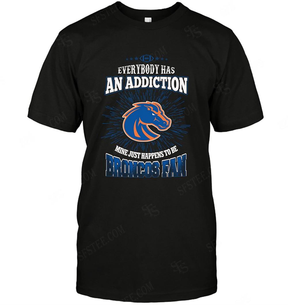 Interesting Ncaa Boise State Broncos Everybody Has An Addiction 