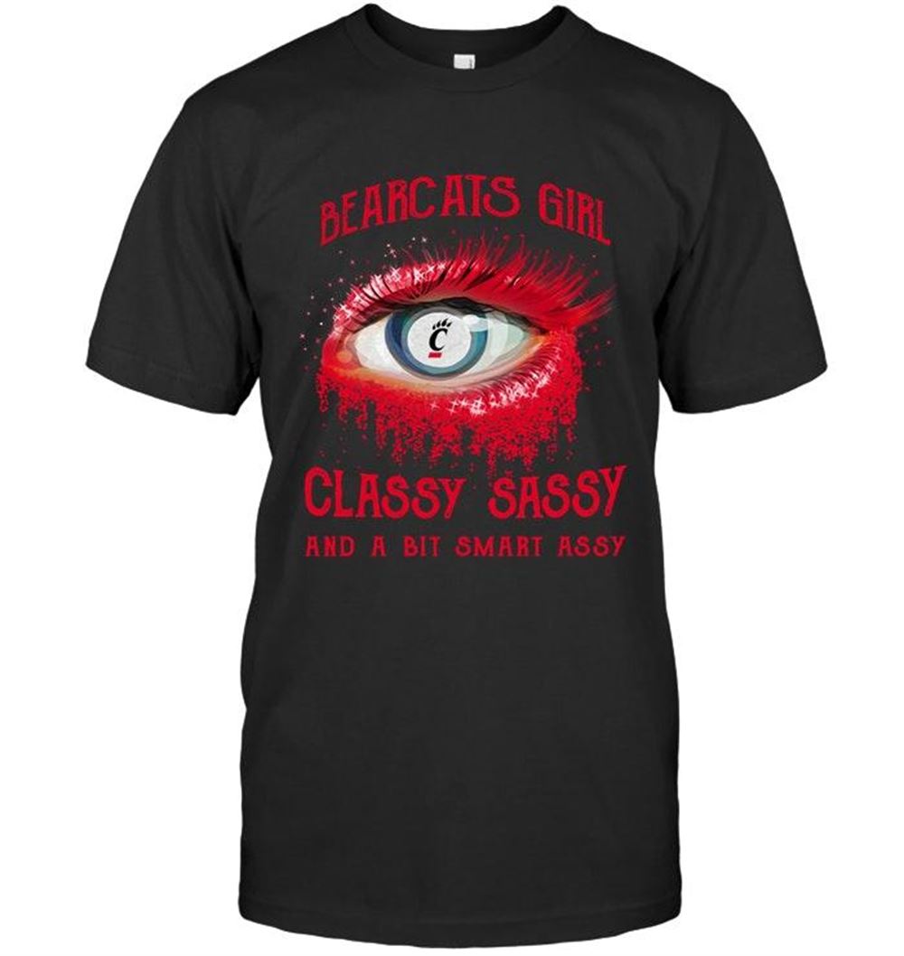 Gifts Ncaa Cincinnati Bearcats Girl Classy Sasy And A Bit Smart Asy Glitter Pattern Eye T Shirt 