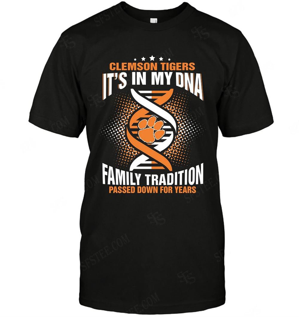 Awesome Ncaa Clemson Tigers It Is My Dna 