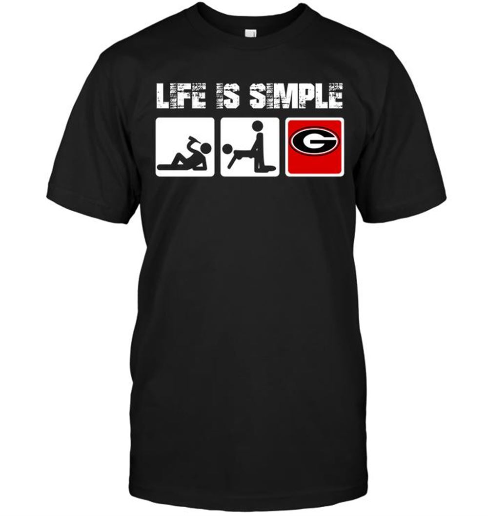 Limited Editon Ncaa Georgia Bulldogs Life Is Simple 