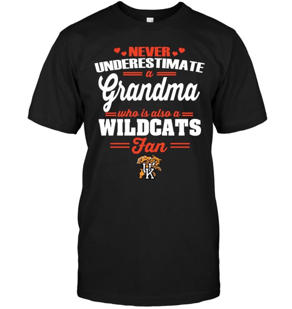 Limited Editon Ncaa Kentucky Wildcats Never Underestimate A Grandma Who Is Also A Wildcats Fan 