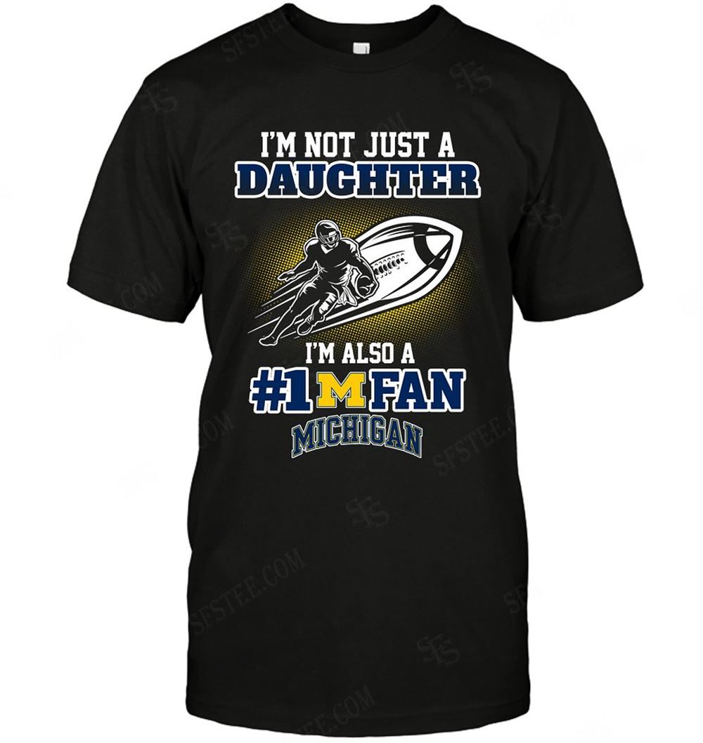 Special Ncaa Michigan Wolverines Not Just Daughter Also A Fan 
