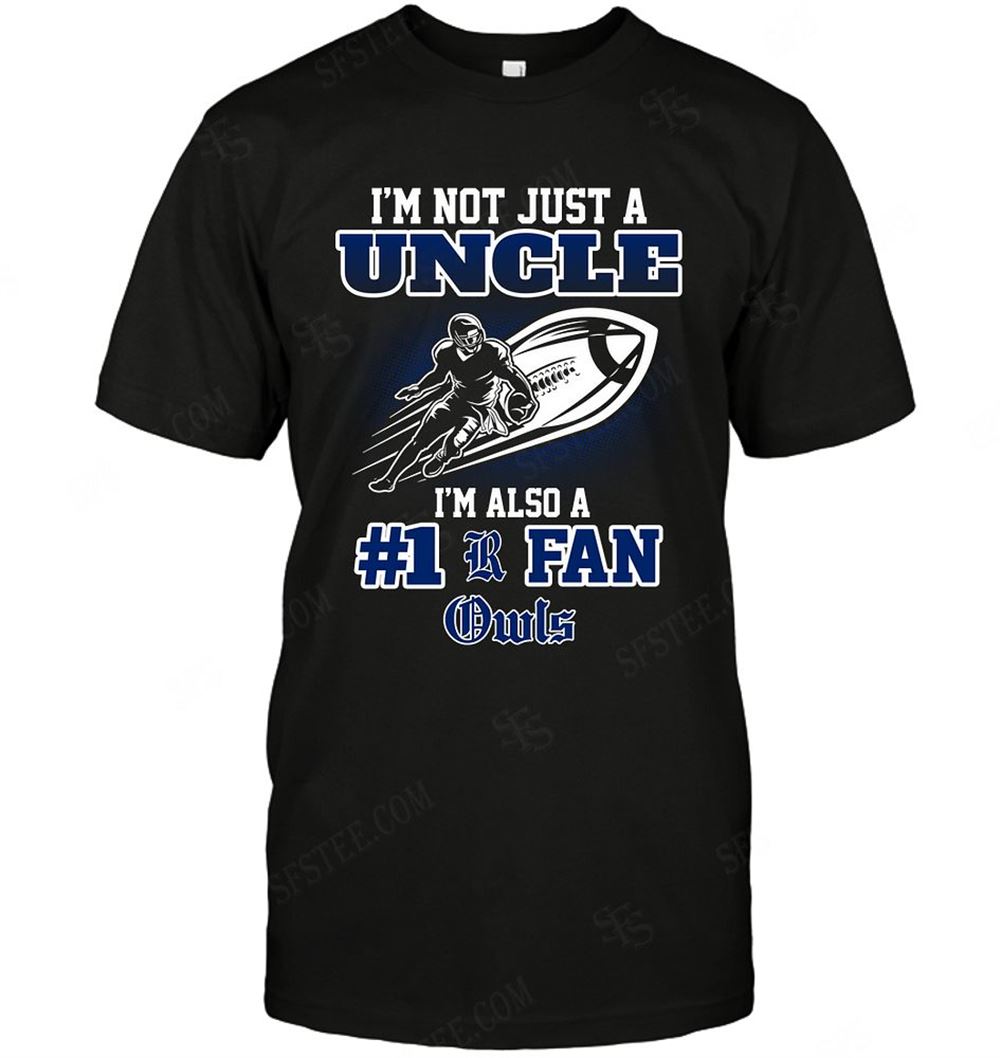 Gifts Ncaa Rice Owls Not Just Uncle Also A Fan 