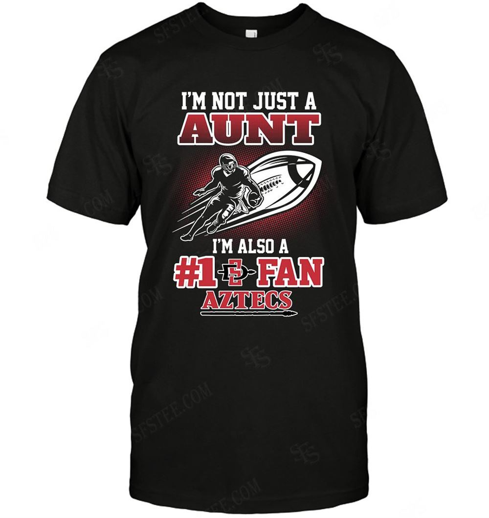 Limited Editon Ncaa San Diego State Aztecs Not Just Aunt Also A Fan 