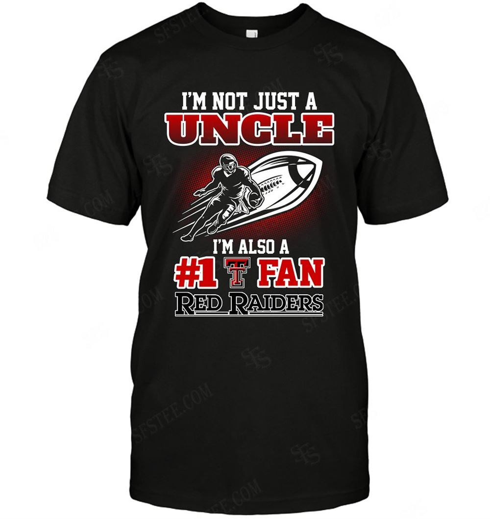 Amazing Ncaa Texas Tech Red Raiders Not Just Uncle Also A Fan 