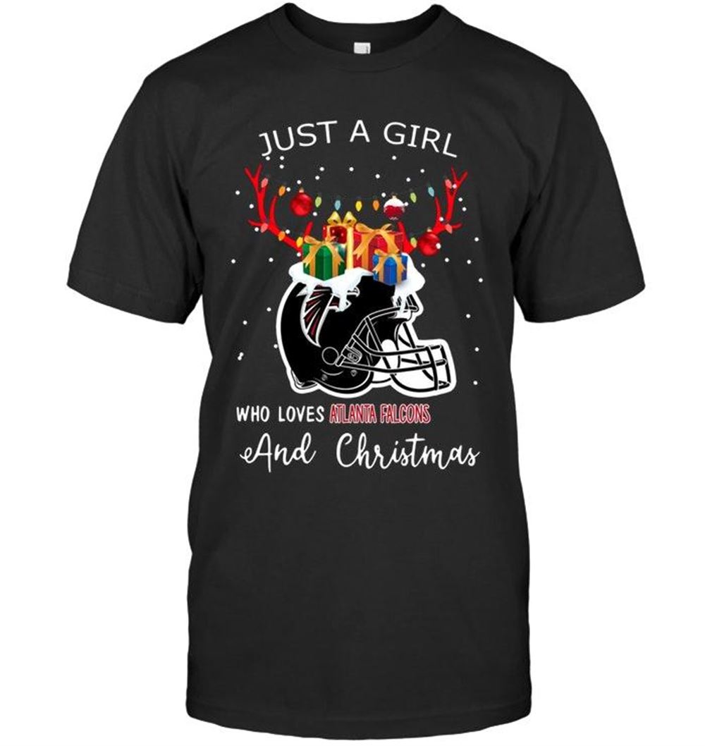 Awesome Nfl Atlanta Falcons Just A Girl Who Love Atlanta Falcons And Christmas Fan Shirt 