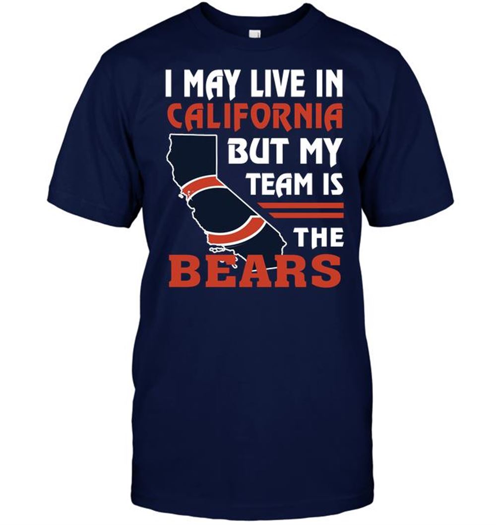 Interesting Nfl Chicago Bears I May Live In California But My Team Is The Bears 