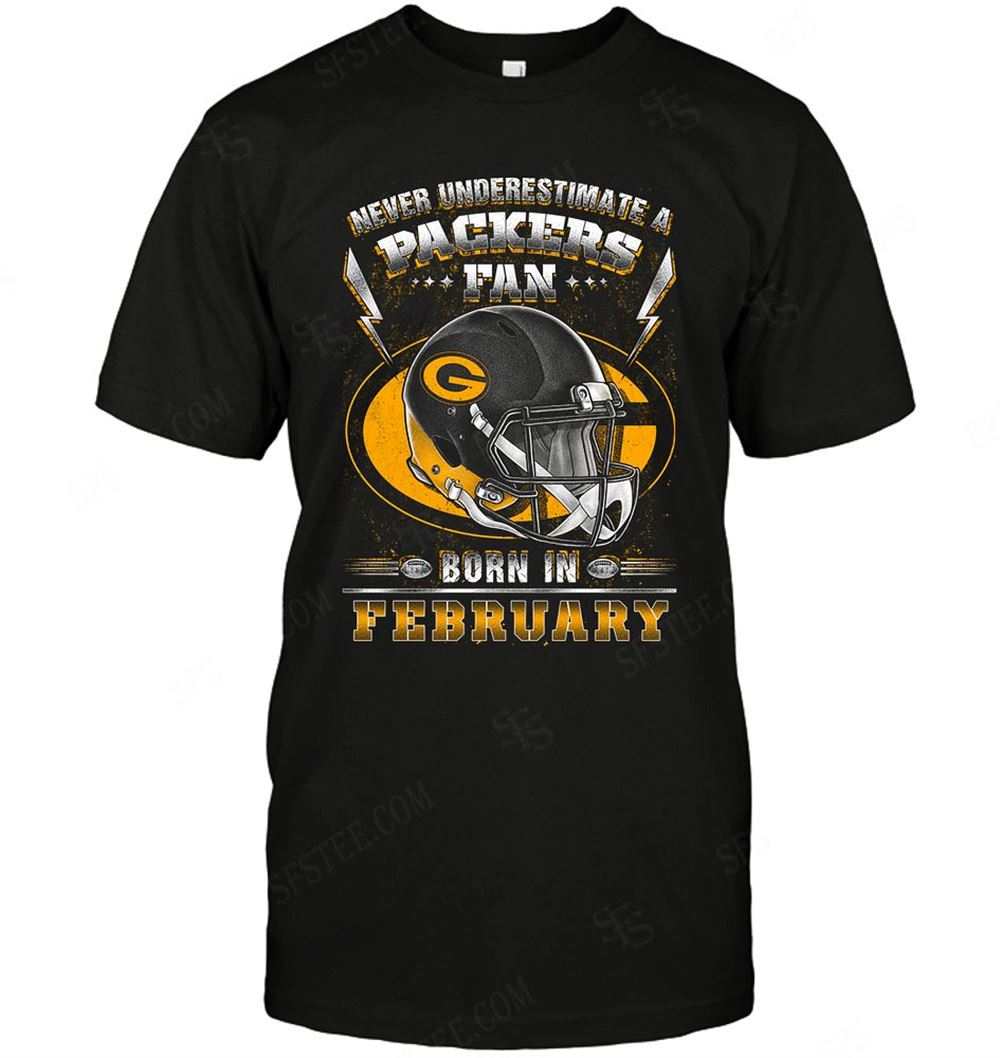 High Quality Nfl Green Bay Packers Never Underestimate Fan Born In February 2 