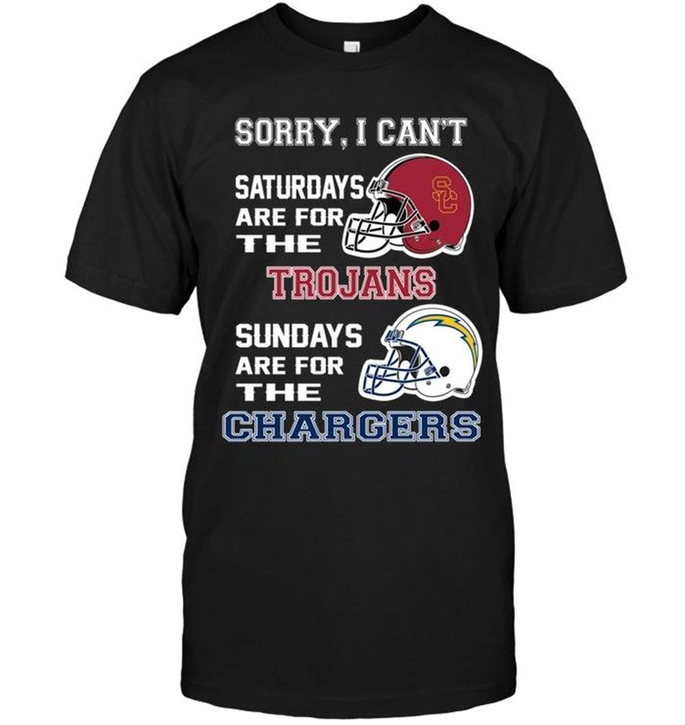 Amazing Nfl Los Angeles Chargers Sorry I Cant Saturdays Are For Usc Trojans Sundays Are For Los Angeles Chargers Shirt 