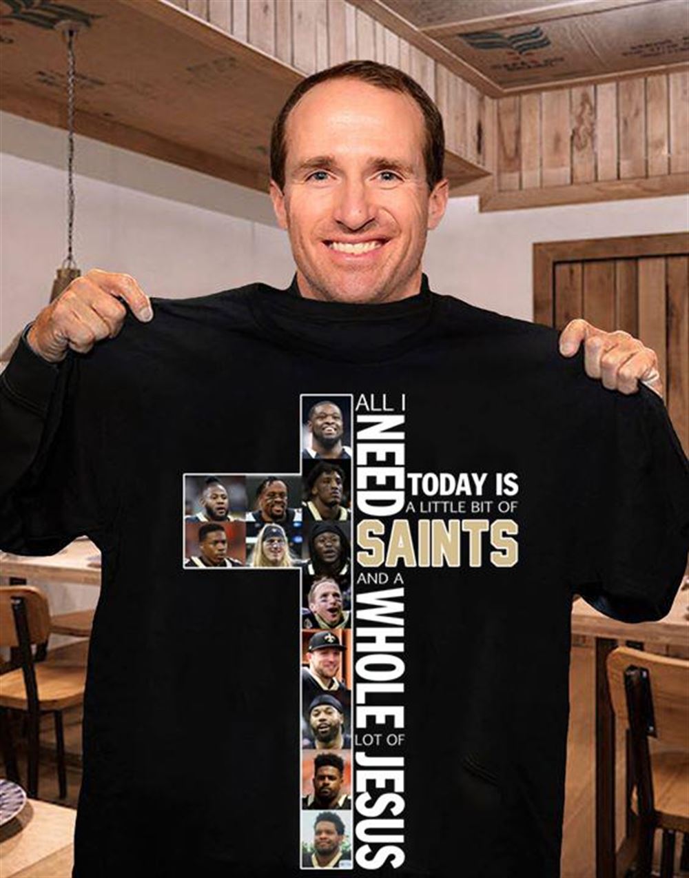 Gifts Nfl New Orleans Saints All I Need Today Is A Bit New Orleans Saints And Whole Lot Of Jesus The Cross T Shirt 
