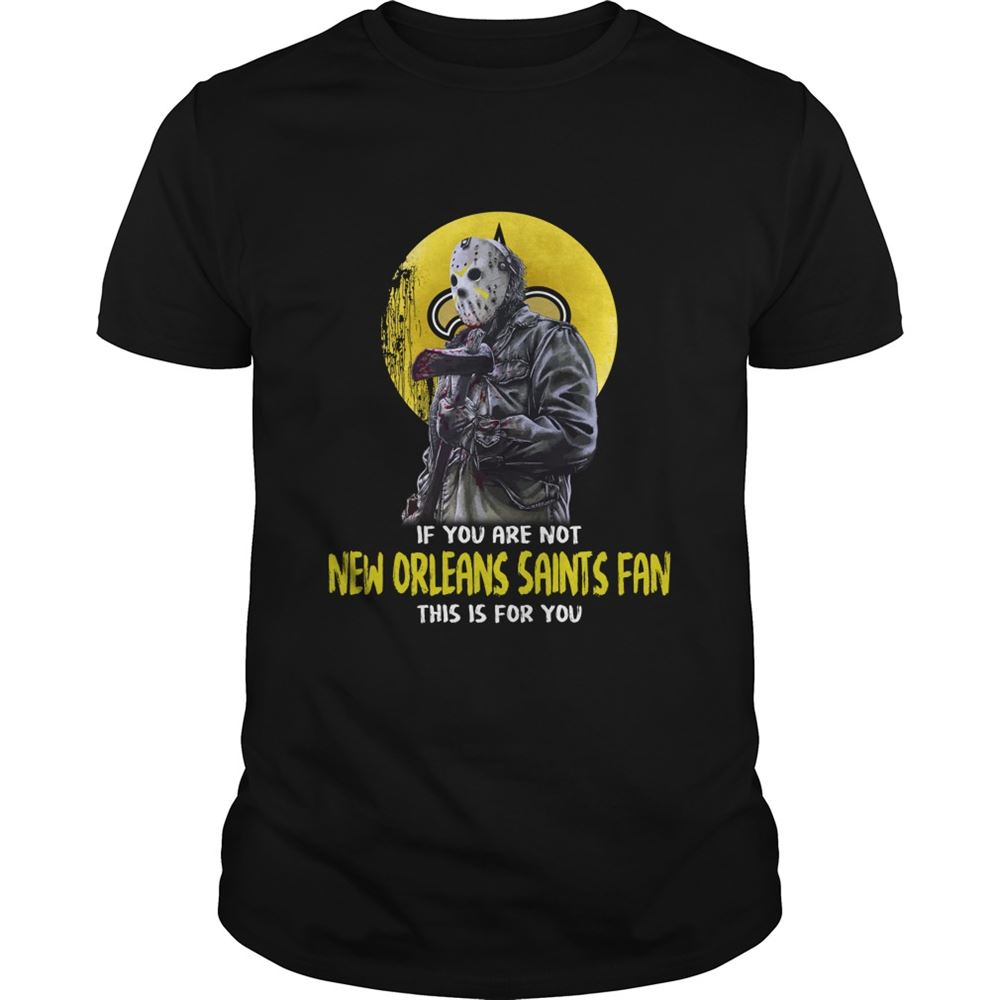 Limited Editon Nfl New Orleans Saints Jason Voorhees If You Are Not New Orleans Saints Fan This Is For You 