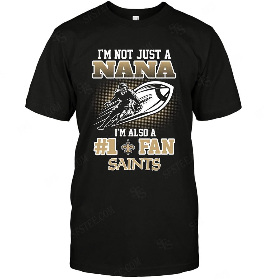 Special Nfl New Orleans Saints Not Just Nana Also A Fan 