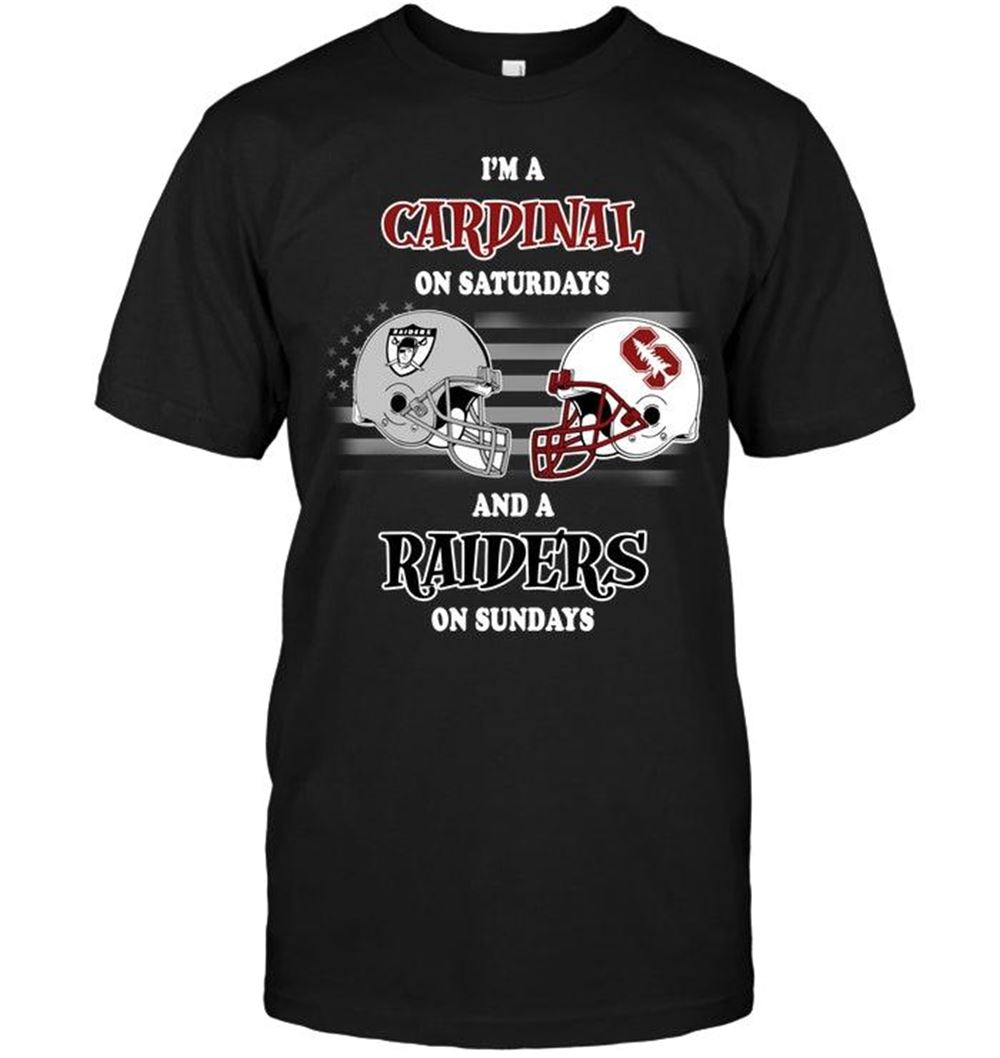Awesome Nfl Oakland Raiders Im Stanford Cardinal On Saturdays And Oakland Raiders On Sundays Shirt 
