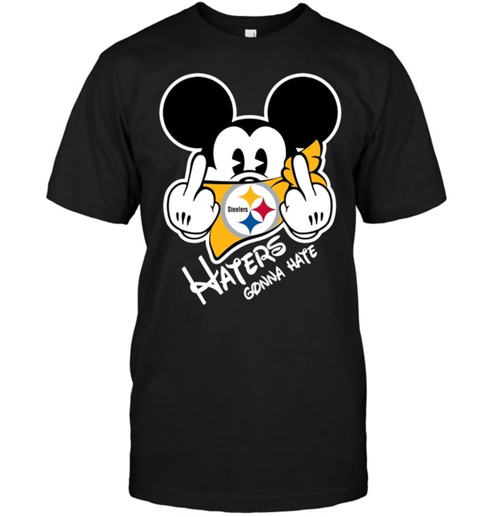 Happy Nfl Pittsburgh Steelers Nfl Pittsburgh Steelers Haters Gonna Hate Mickey Mouse 