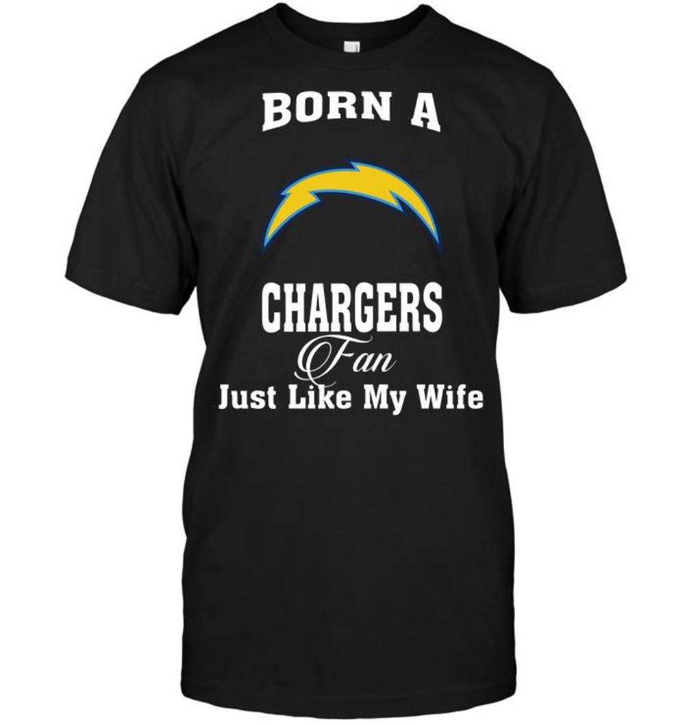 Interesting Nfl San Diego Chargers Born A Chargers Fan Just Like My Wife 