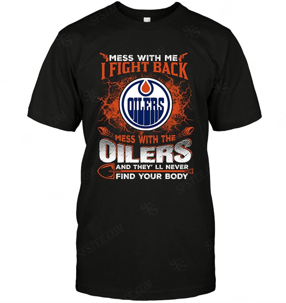 Attractive Nhl Edmonton Oilers Dont Mess With Me 