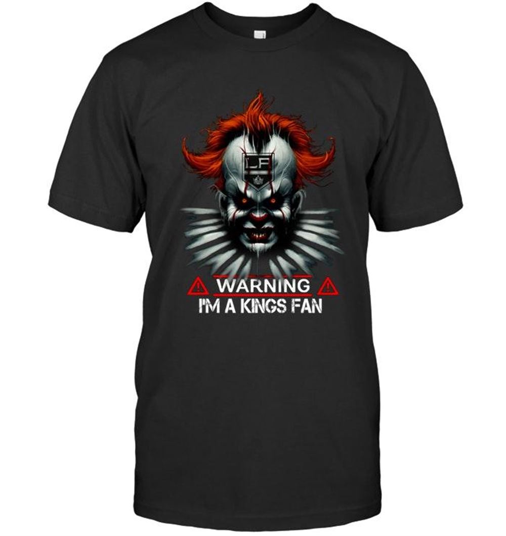 Awesome Nhl Los Angeles Kings Warning Im Los Angeles Kings Fan It Halloween Shirt 