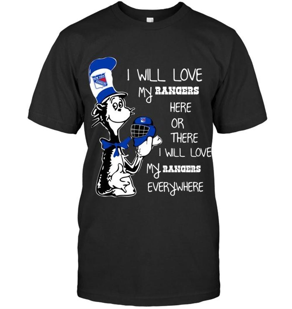 Interesting Nhl New York Rangers I Will Love My New York Rangers Here Or There Love Everywhere The Cat Fan Simpson Shirt 