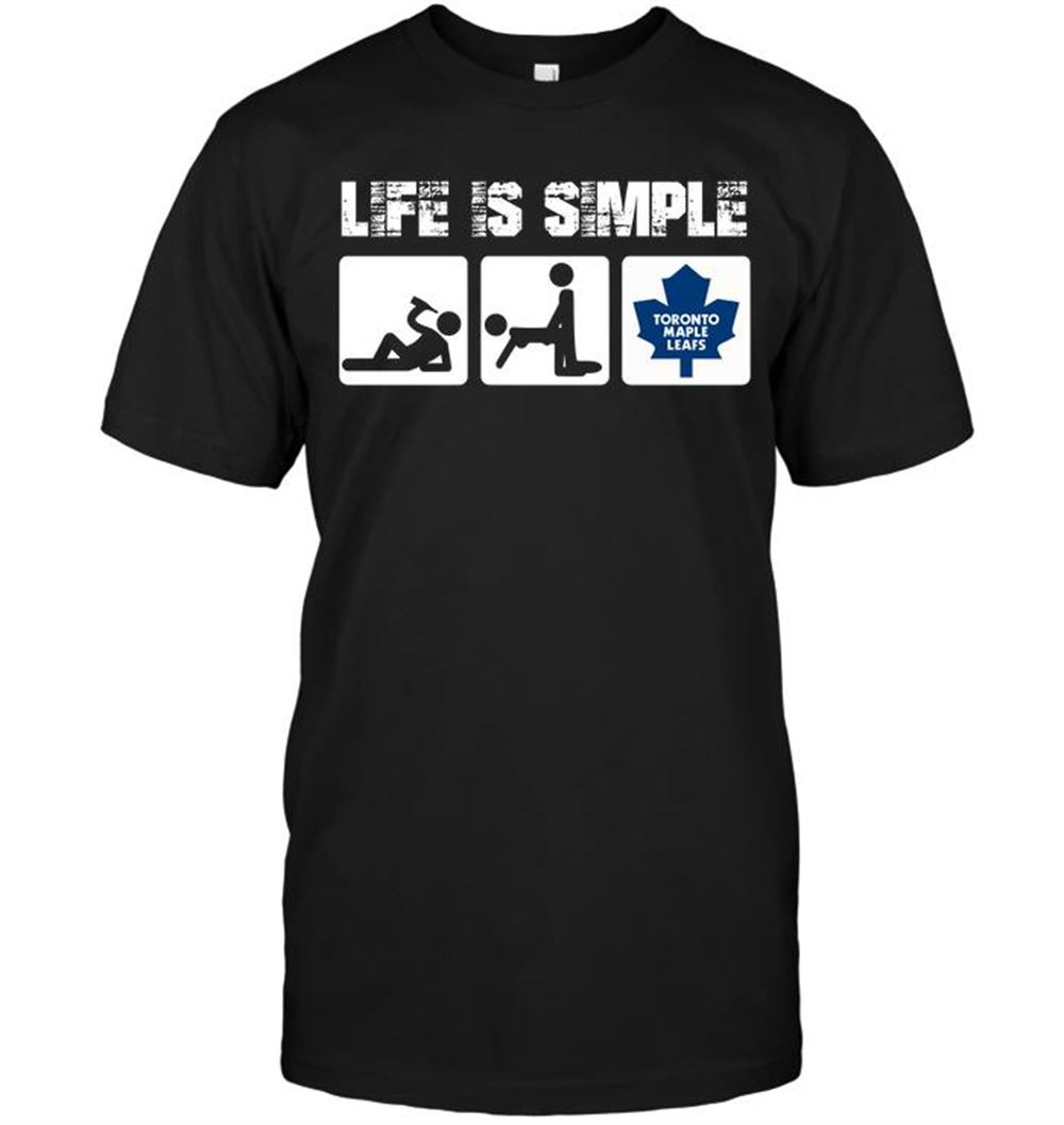 Happy Nhl Toronto Maple Leafs Life Is Simple 
