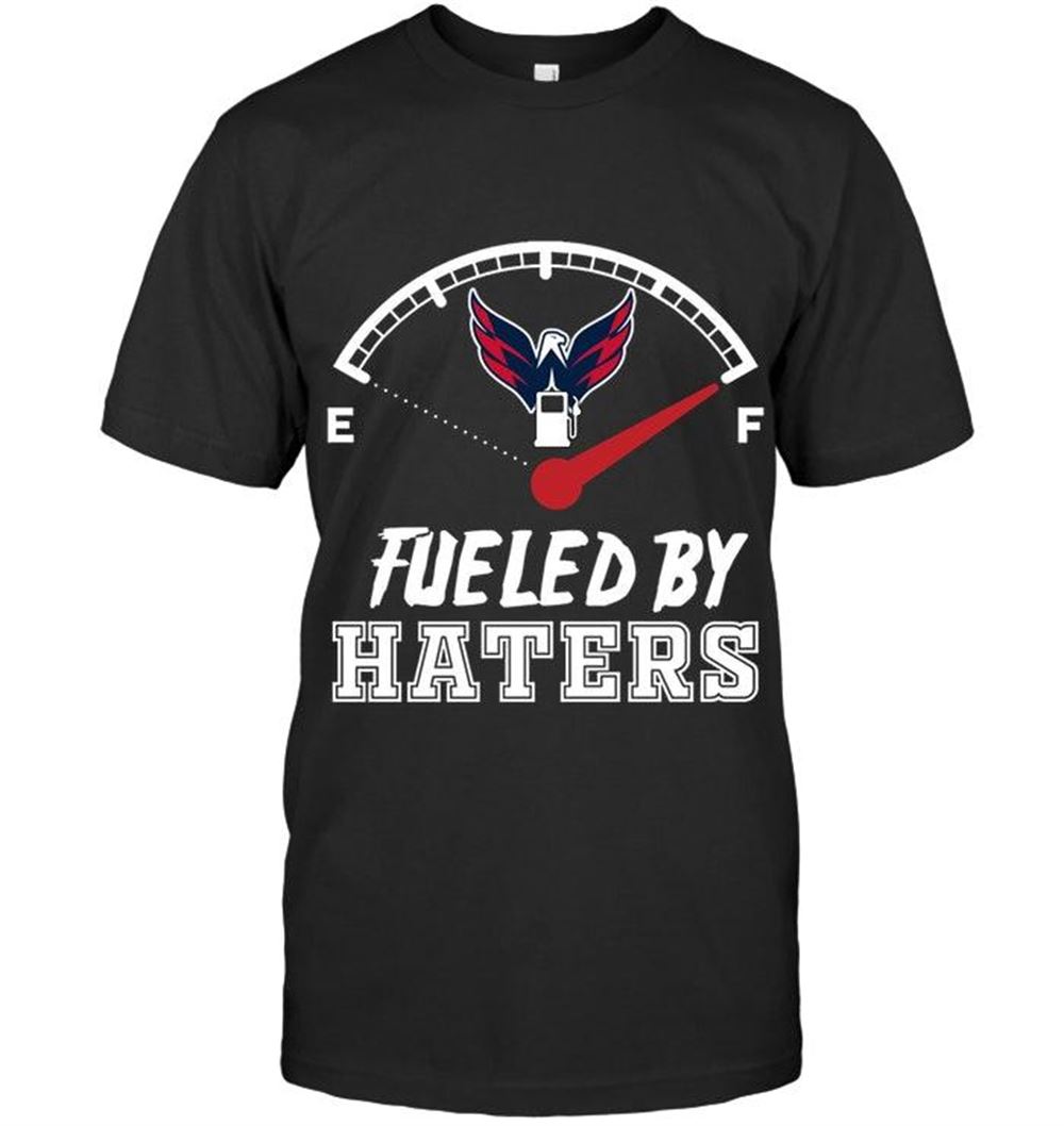 Promotions Nhl Washington Capitals Copy Fueled By Haters Shirt 